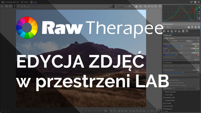 RawTherapee - edycja zdjęcia w przestrzeni kolorów LAB