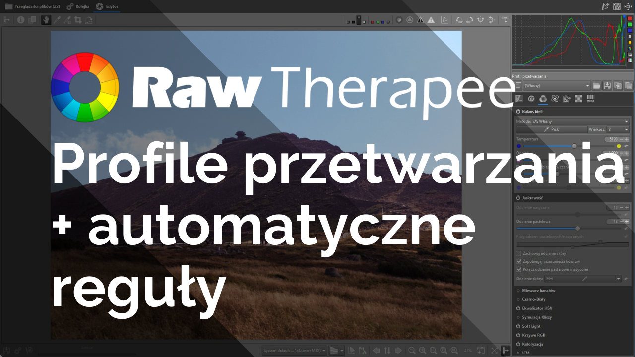 RawTherapee - Automatyzujemy pracę - własne profile i reguły przetwarzania zdjęć RAW