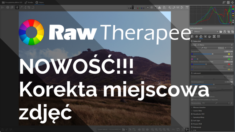 NOWOŚĆ w RawTherapee - funkcje do korekty miejscowej (Local Adjustment)